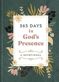 365 Days God's Presence: A Devotional