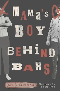 Mama's Boy Behind Bars