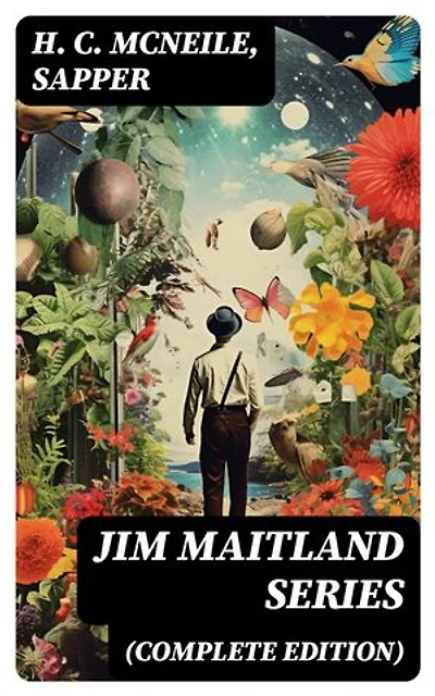 JIM MAITLAND SERIES (Complete Edition): Adventure Classics: The Travels of Jim Maitland & The Island of Terror
