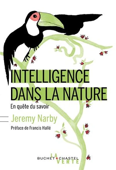 Intelligence dans la nature: en quête du savoir