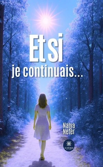 Et si je continuais…