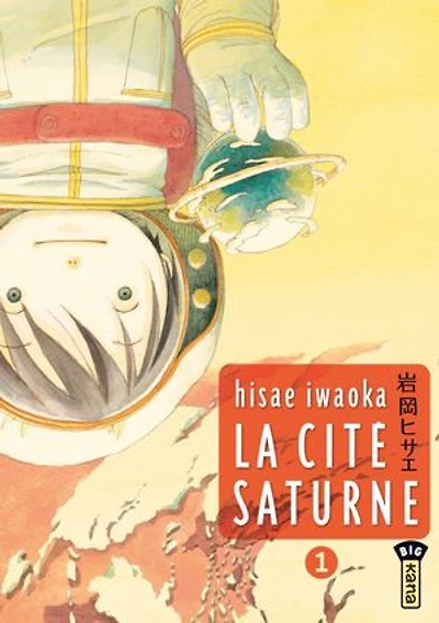 La cité Saturne, Vol. 1