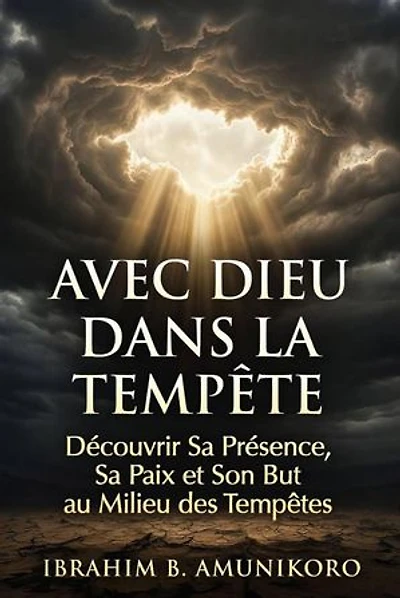 Avec Dieu dans la Tempête