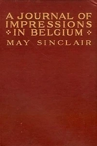 A Journal of Impressions in Belgium
