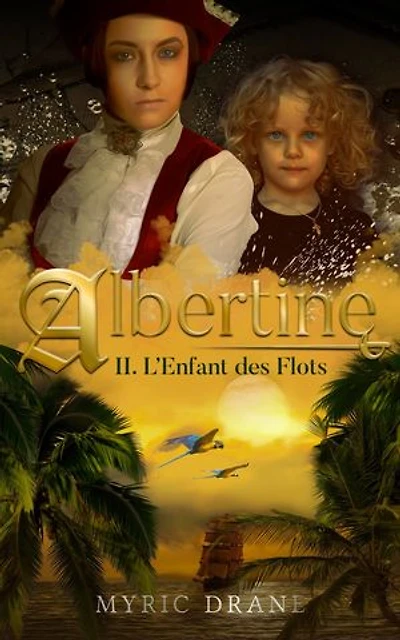 Albertine T2 : L'Enfant des Flots