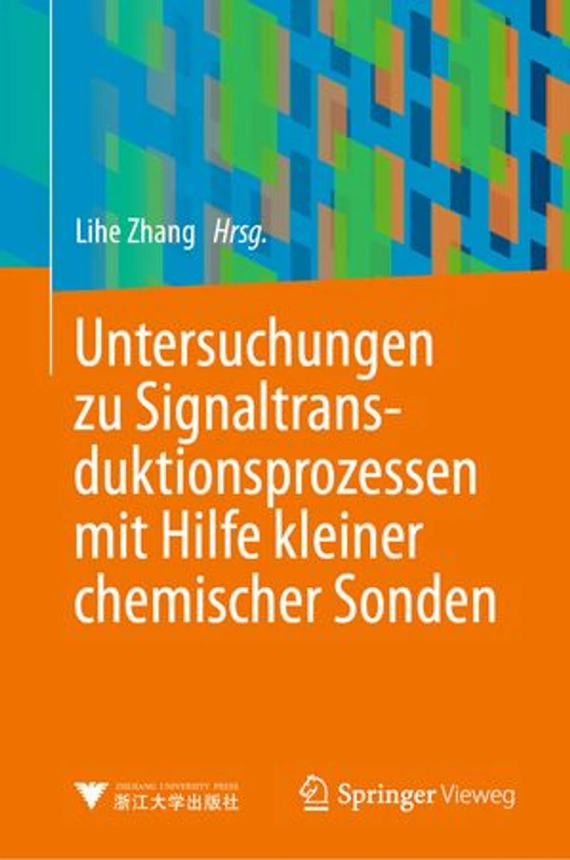 Untersuchungen Zu Signaltransduktionsprozessen Mit Hilfe Kleiner Chemischer Sonden