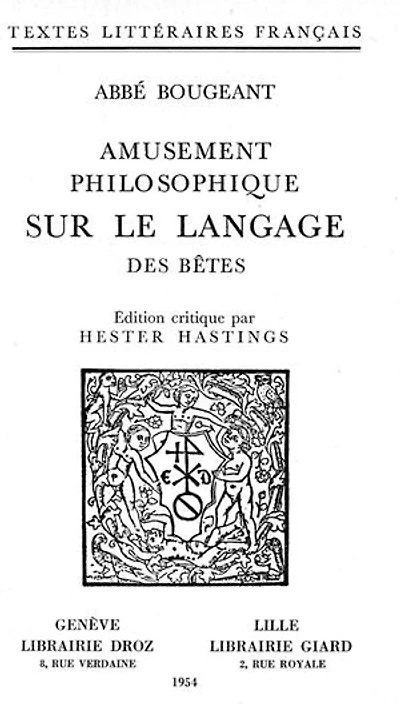 Amusement philosophique sur le Langage des Bêtes