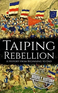 Taiping Rebellion: History of China