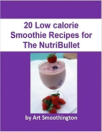 20 Weight Loss Smoothie Recipes for the Nutribullet