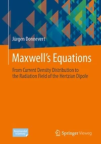 Maxwell s Equations: From Current Density Distribution to the Radiation Field of Hertzian Dipole
