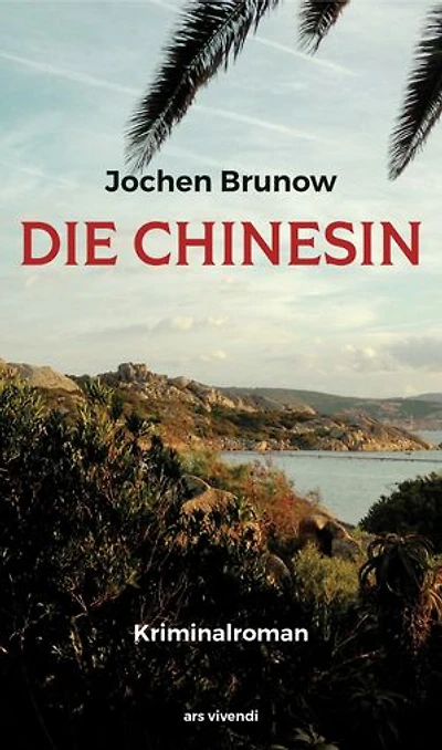 Die Chinesin: Kriminalroman