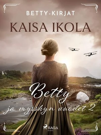 Betty ja myrskyn vuodet 2