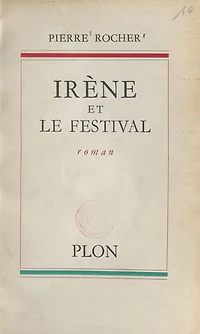 Irène et le festival