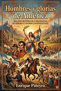 Hombres y glorias de América