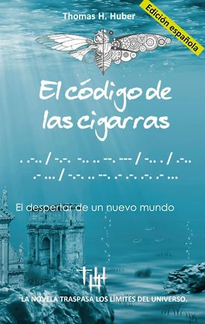 El código de las cigarras: El despertar de un nuevo mundo