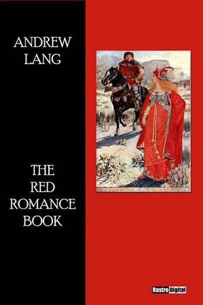 The Red Romance Book: (Illustrated)