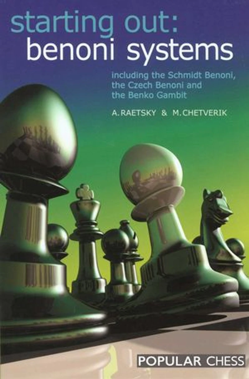 Starting Out:: Benoni Systems