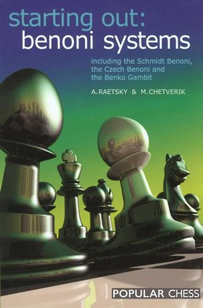 Starting Out:: Benoni Systems