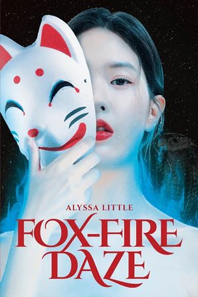 Fox-Fire Daze
