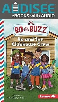 Bo and the Clubhouse Crew