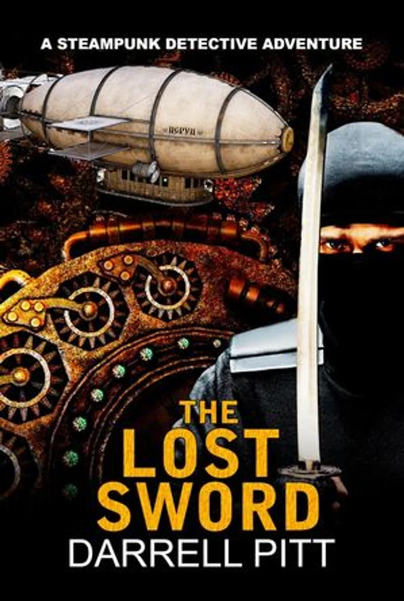 The Lost Sword: A Steampunk Detective Adventure, #5