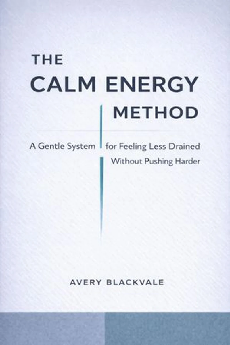 The Calm Energy Method