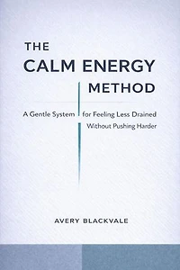 The Calm Energy Method