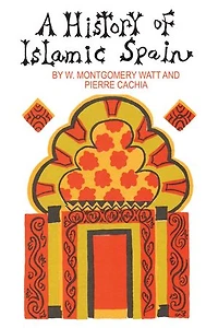 A History Of Islamic Spain