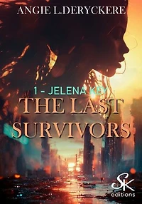 The last survivors 1: Jelena Key