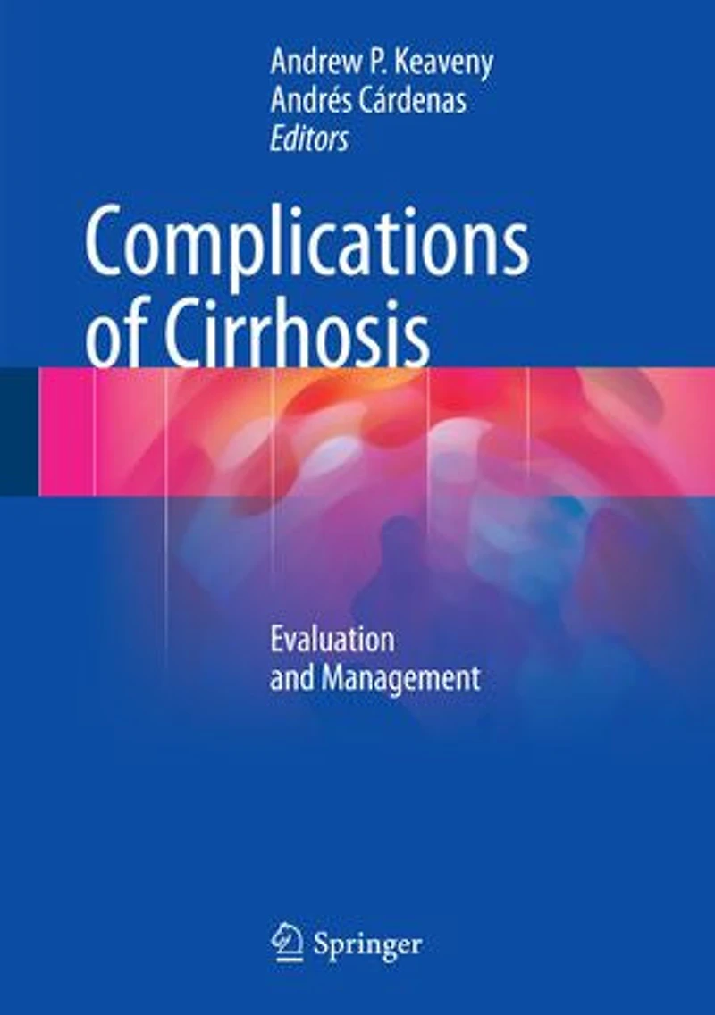 Complications of Cirrhosis: Evaluation and Management