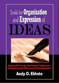 Tools for Organization and Expression of Ideas