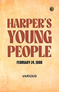 Harper's Young People February 24 1880