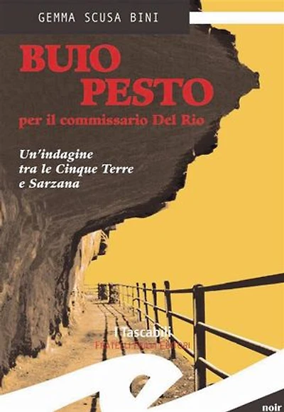 Buio pesto per il commissario del Rio: Un'indagine tra le Cinque Terre e Sarzana
