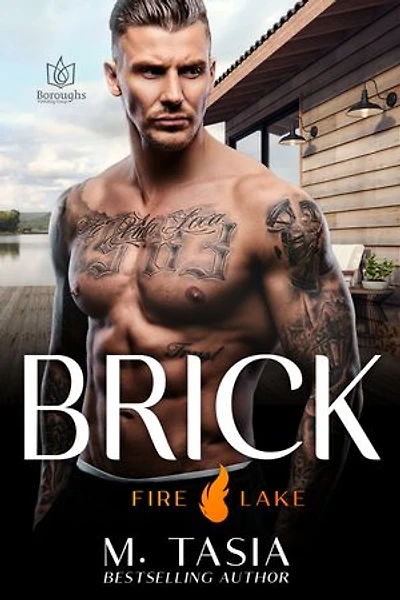 Brick: Fire Lake, #1