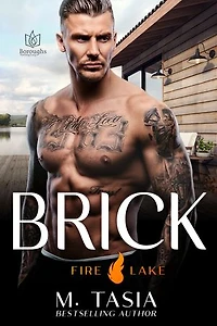Brick: Fire Lake, #1
