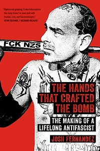 The Hands that Crafted Bomb: Making of a Lifelong Antifascist