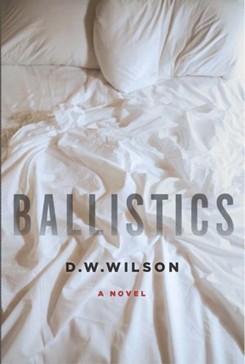 Ballistics: A Novel