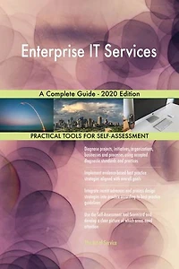 Enterprise IT Services A Complete Guide - 2020 Edition