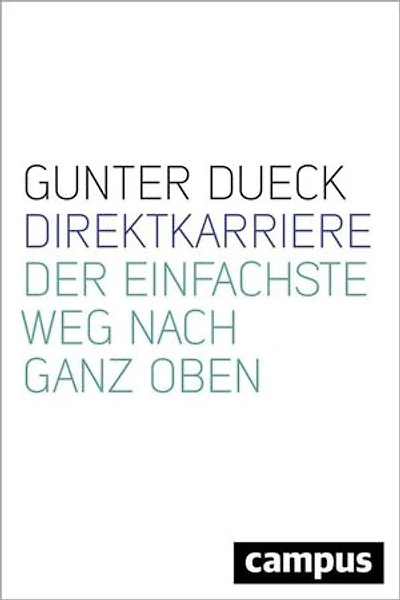 Direktkarriere: Der einfachste Weg nach ganz oben