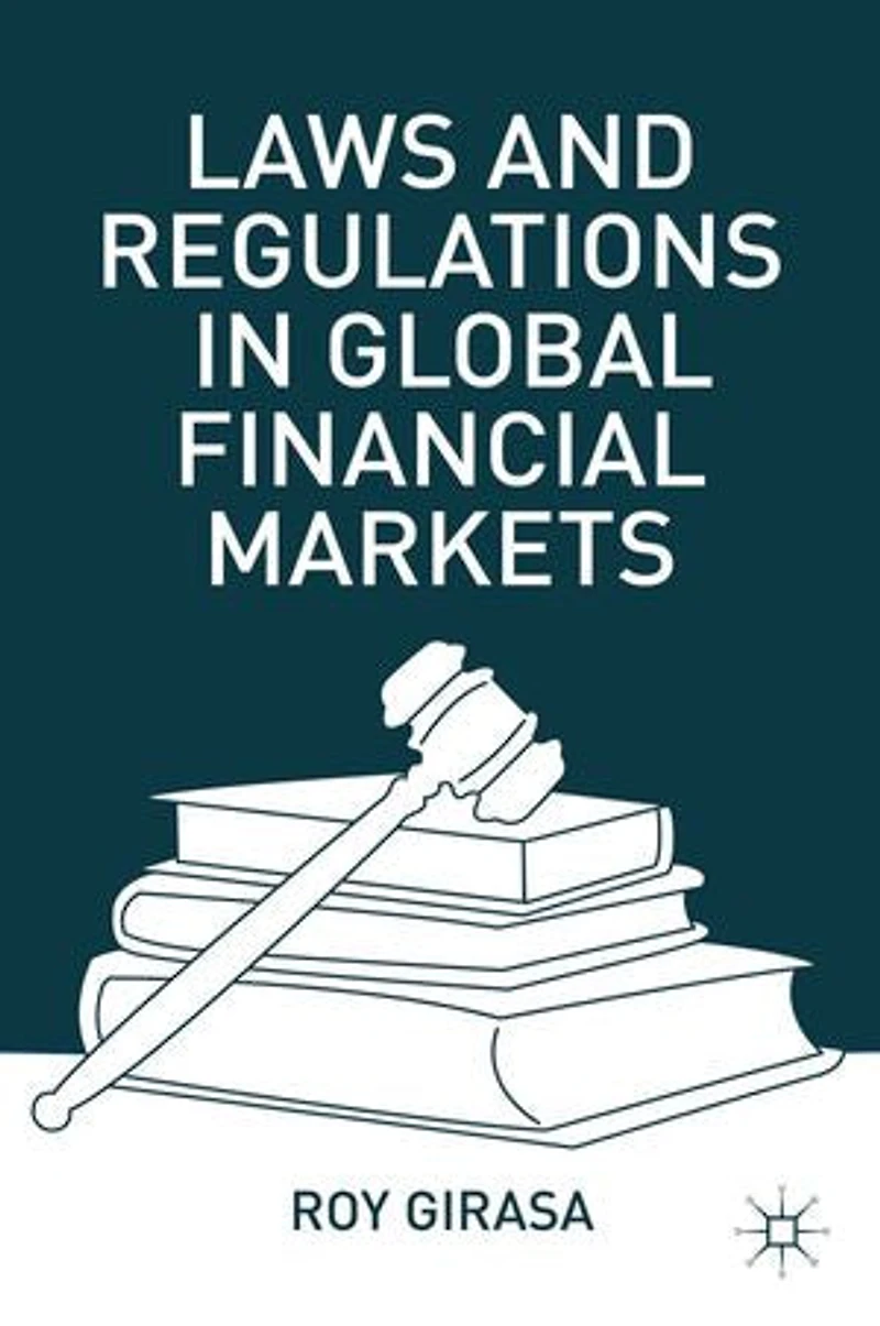 Laws And Regulations Global Financial Markets