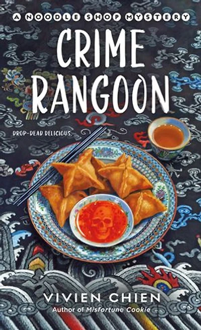 Crime Rangoon: A Noodle Shop Mystery