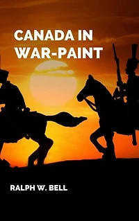 Canada in War-Paint