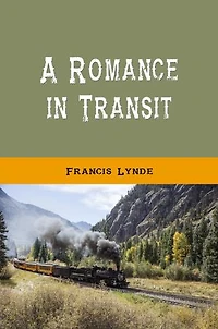 A Romance in Transit