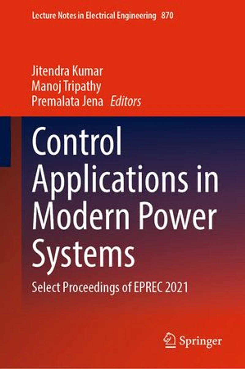 Control Applications Modern Power Systems: Select Proceedings Of Eprec 2021