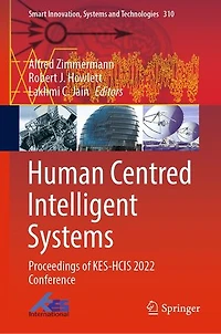 Human Centred Intelligent Systems: Proceedings of KES-HCIS Conference