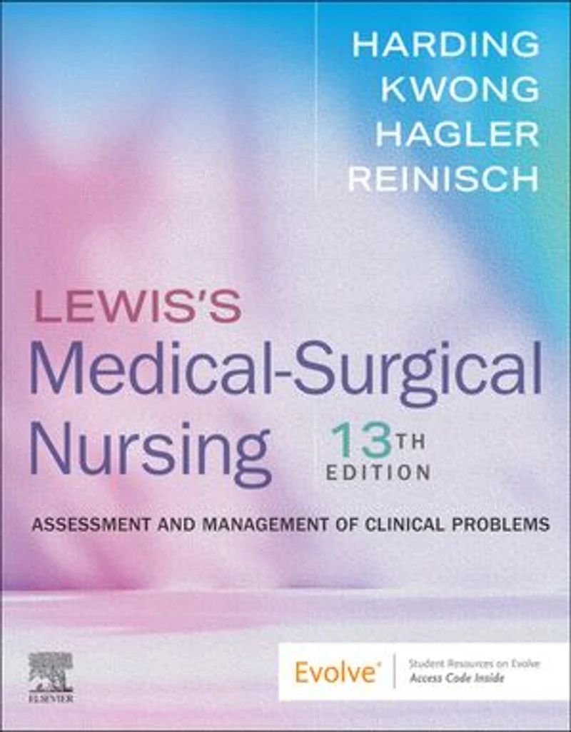Lewis's Medical-Surgical Nursing: Assessment and Management of Clinical Problems
