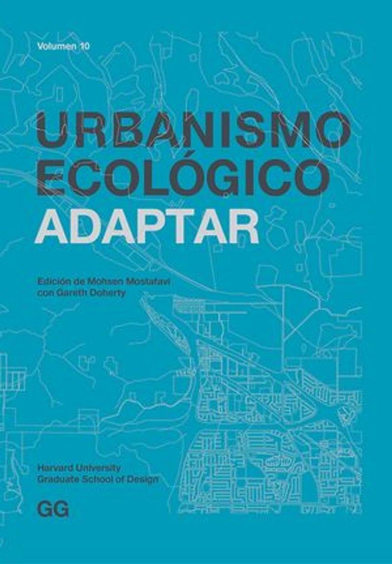 Urbanismo Ecológico. Volumen 4: Sentir