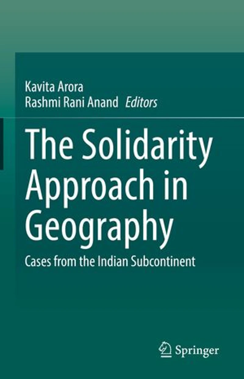 the Solidarity Approach Geography: Cases from Indian Subcontinent