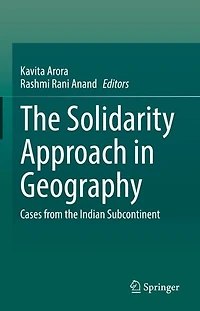 the Solidarity Approach Geography: Cases from Indian Subcontinent