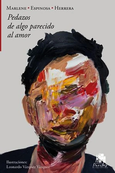 Pedazos de algo parecido al amor